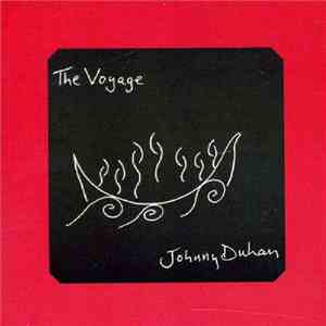 Johnny Duhan - The Voyage