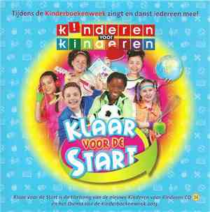 Kinderen voor Kinderen - Klaar Voor De Start