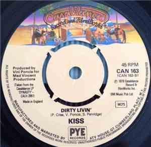 Kiss - Dirty Livin' / Sure Know Something
