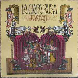 La Ciapa Rusa - Faruaji