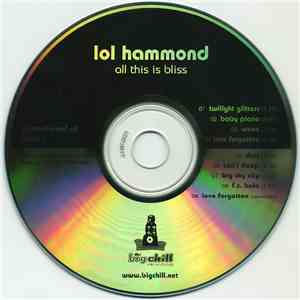 Lol Hammond - All This Is Bliss