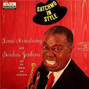 Louis Armstrong With Gordon Jenkins And His Chorus And Orchestra - Satchmo  ...