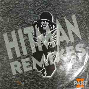 Marvellous Cain - Hitman Remixes (Part II)