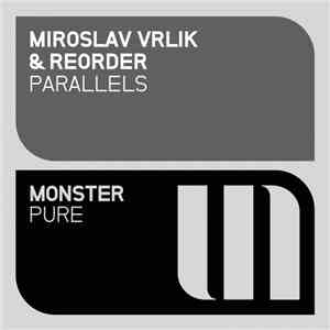 Miroslav Vrlik & ReOrder - Parallels