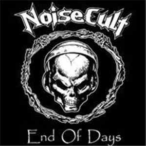 NoiseCult - End Of Days