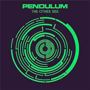 Pendulum  - The Other Side