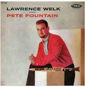 Pete Fountain - Lawrence Welk Presents Pete Fountain