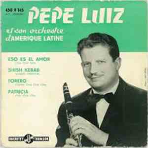 Pépé Luiz Et Son Orchestre D'Amérique Latine - Eso Es El Amor / Shish Kebab ...