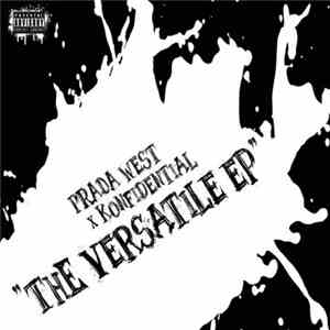 Prada West x Konfidential - The Versatile EP