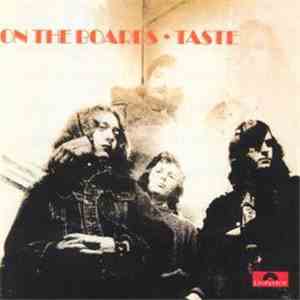 Taste  - On The Boards