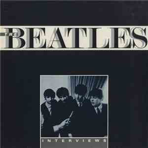 The Beatles - The Beatles Interviews