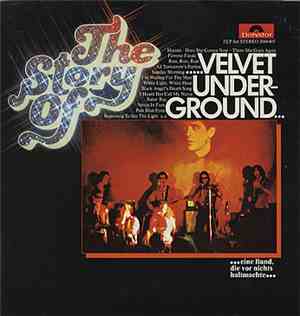 The Velvet Underground - The Story Of Velvet Underground