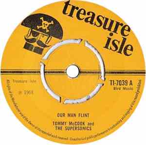 Tommy McCook And The Supersonics / The Silvertones - Our Man Flint / Old Ma ...