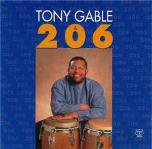 Tony Gable & 206 - Tony Gable & 206