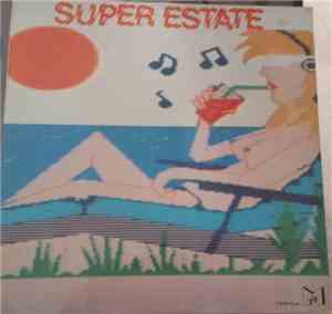 Various - Super Estate