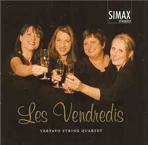 Vertavo String Quartet - Les Vendredis