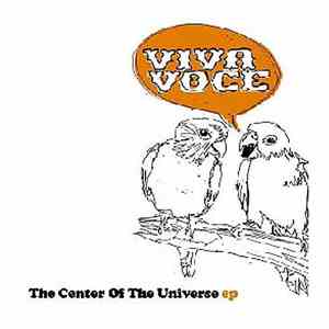 Viva Voce - The Center Of The Universe EP
