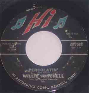 Willie Mitchell - Percolatin'