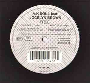 A.K Soul Feat. Jocelyn Brown - Free
