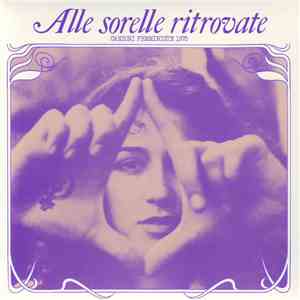 Antonietta Laterza - Alle Sorelle Ritrovate