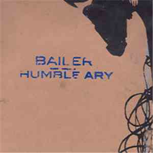 Bailer / Humble Ary - Bailer / Humble Ary