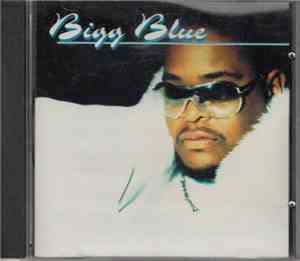 Bigg Blue - Color Me Bad