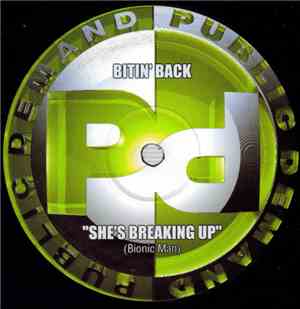 Bitin' Back - She's Breaking Up
