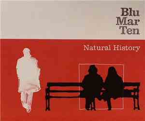 Blu Mar Ten - Natural History