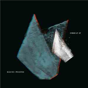 Bostro Pesopeo - Cheer Up EP
