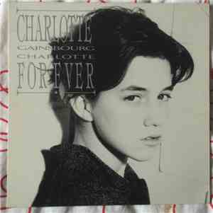 Charlotte Gainsbourg - Charlotte For Ever
