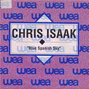 Chris Isaak - Blue Spanish Sky