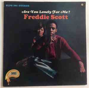 Freddie Scott  - Are You Lonely For Me?