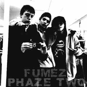 Fumez - Phaze Two