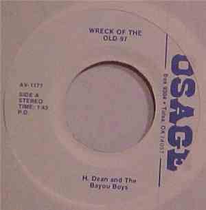 H. Dean and The Bayou Boys - Wreck Of The Old 97