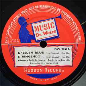 Hilversum Radio Orchestra - Dresden Blue