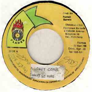Honey Comb - Hurt No More