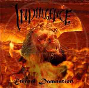 Indulgence  - Eternal Damnation