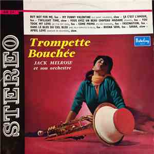 Jack Melrose - Trompette Bouchee