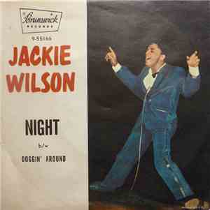 Jackie Wilson - Night / Doggin' Around