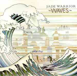 Jade Warrior - Waves