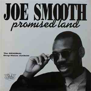 Joe Smooth - Promised Land
