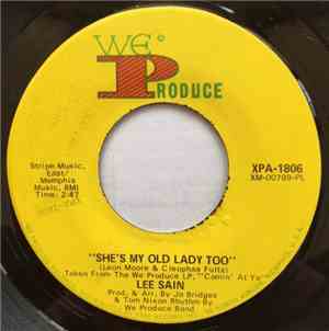 Lee Sain - She's My Old Lady Too