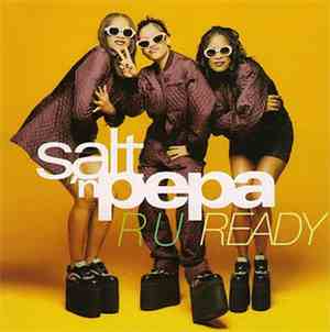 Salt 'N' Pepa - R U Ready