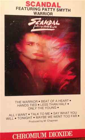 Scandal  Featuring Patty Smyth - Warrior