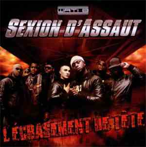 Sexion D'Assaut - L'écrasement De Tête