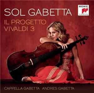 Sol Gabetta - Il Progetto Vivaldi 3