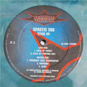 Spastic Egg - Stick Up