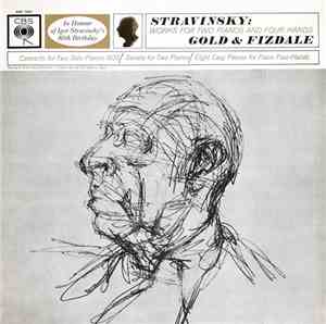 Stravinsky, Gold & Fizdale - Works For Two Pianos And Four Hands