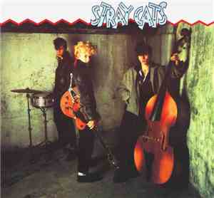 Stray Cats - Stray Cats