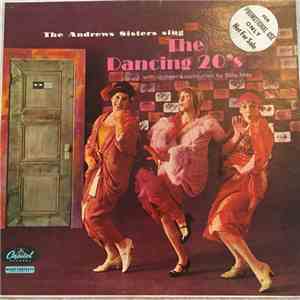 The Andrews Sisters - The Andrews Sisters Sing The Dancing 20's